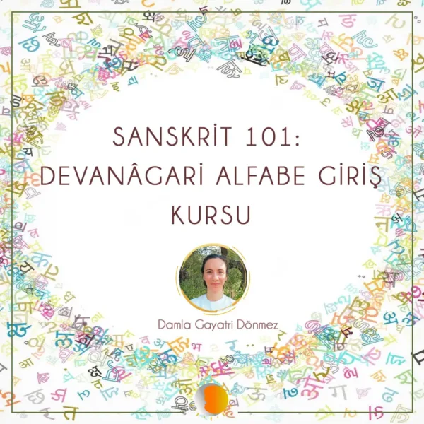 Sanskrit 101: Devanāgari Okuma Yazma (7 Ders)