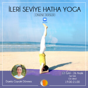 İleri Seviye Hatha Yoga - 16 Ders (12 Eylül-26 Aralık)